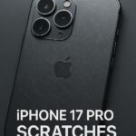 iPhone 17 Pro si graffia ecco il perché